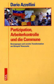 Partizipation, Arbeiterkontrolle und die Commune